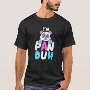 Cute Panda Bear Im Pan Duh Bisexual Lgbtq Rainbow T-Shirt