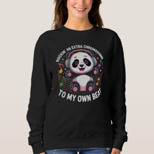 Cute Panda Funny Quotes Sweatshirt