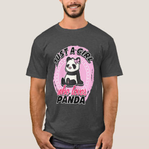 Cute panda Just A Girl Who Loves Pandas T-Shirt