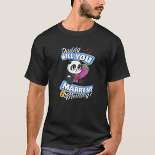 Cute Panda Wedding Offer Daddy Will You Marry My M T-Shirt