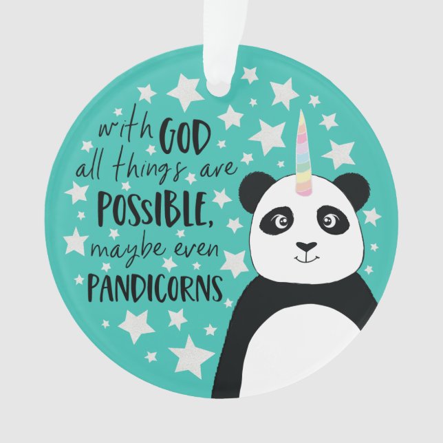 Cute Pandicorn | All Things are Possible Ornament (Front)