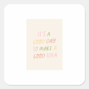 Cute Pastel Hand Lettering Motivational Quote Art Square Sticker