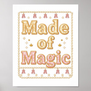 Cute Pastel Magic Saying for Kids Poster