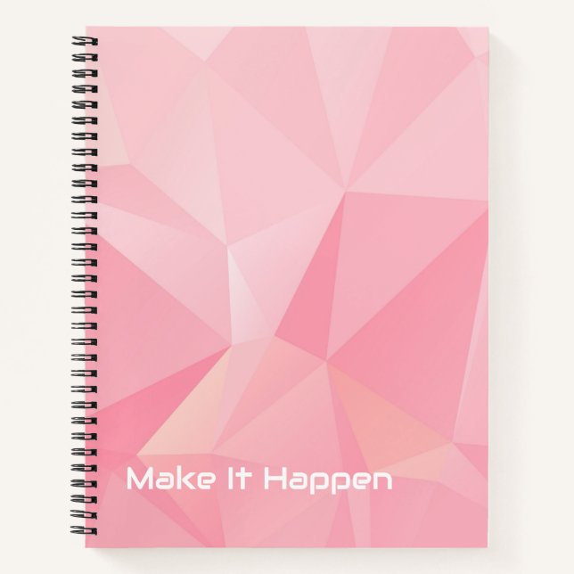 Cute Pastel Rose Motivational Make It Happen  Notebook (Front)