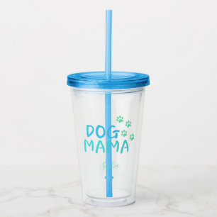 Cute Paw and Dog MAMA Typography  Acrylic Tumbler