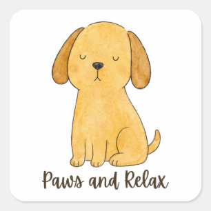 Cute Paws and Relax Watercolor Puppy Dog Square Sticker