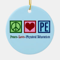 Cute PE Teacher Peace Love Physical Education