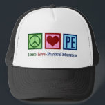 Cute PE Teacher Peace Love Physical Education Trucker Hat<br><div class="desc">Peace Love P.E. A cute PE teacher Christmas gift for a coach who teaches elementary school gym and physical education to students. A cool gym teacher present.</div>