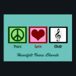 Cute Peace Love Choir Custom Teal Poster<br><div class="desc">A beautiful Peace Love Choir print with a green peace sign, red heart, and a treble clef on a musical staff to symbolize music and singing. Customize with your chorale name or other personalized text to hang in your room or office. A pretty poster to hang up in a choir...</div>