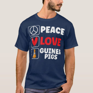 Cute Peace Love Guinea Pigs T-Shirt