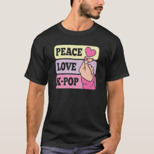 Cute Peace Love K Pop Music Korean Pastel Pink K P T-Shirt