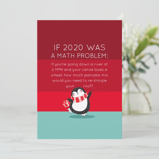 Cute Penguin Funny 2020 Math Quote Holiday Card (Standing Front)