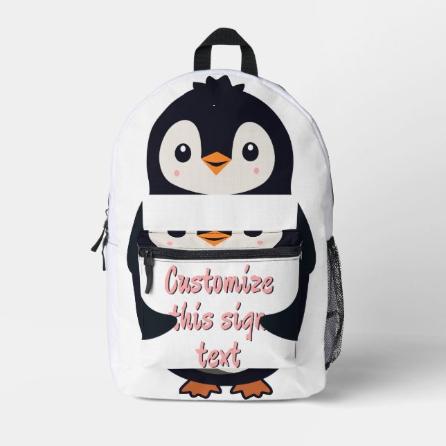 Cute penguin holding a sign for personalized text printed backpack (Front)