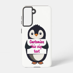 Cute penguin holding a sign for personalized text samsung galaxy case