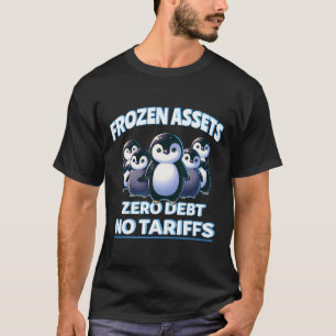 Cute Penguins Frozen Ets No Tariffs Penguin Trump T-Shirt
