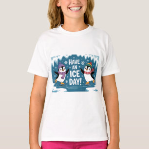 Cute Penguins Ice Skating Cartoon, Have an Ice Day T-Shirt