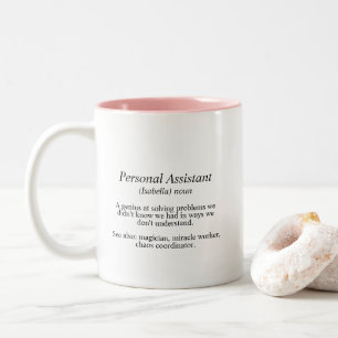 Cute Personal Assistant Definition Custom Name Two-Tone Coffee Mug