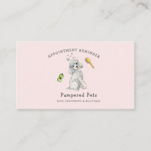 Cute Pet groomer Appointment reminder Business Card