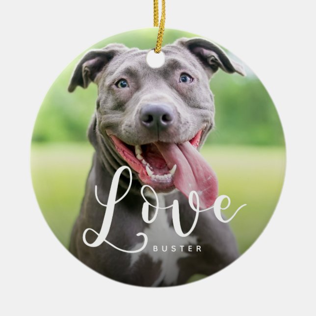 Cute Pet Photo Love Typography Script Ceramic Tree Decoration (Front)