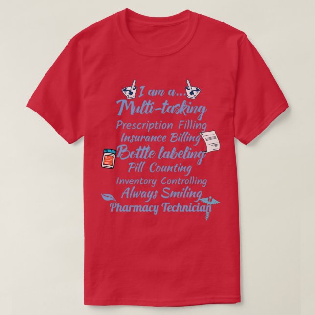 Cute Pharmacists Gift Design Pharmacy Tech Medical T-Shirt (Design Front)