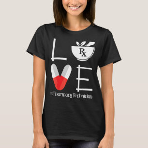 Cute Pharmacy Tech Love Pharmacy Technician T-Shirt