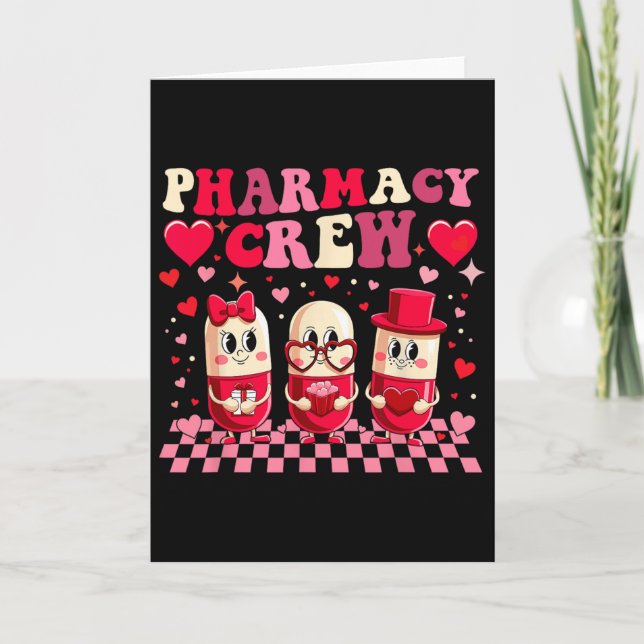 Cute Pharmacy Valentine Crew Pills For Pharmacy Te Card (Front)