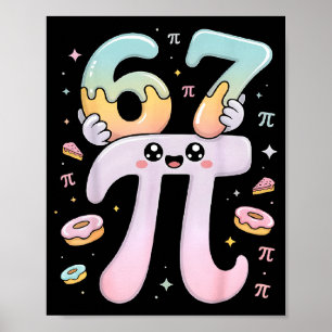 Cute Pi Day 67 Math Apparel Funny Pi Number Design Poster
