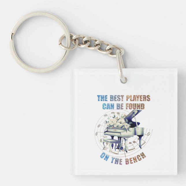Cute Piano Player Best on Bench Quote Key Ring (Front)