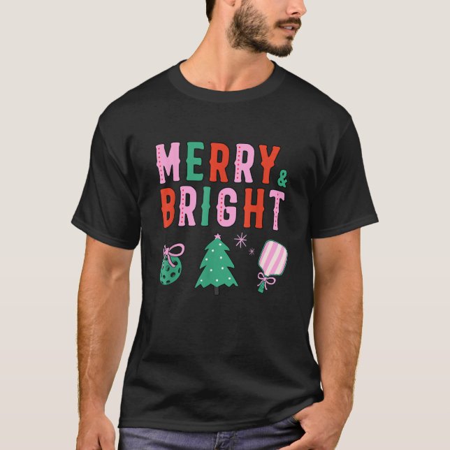 Cute Pickleball Christmas Tree and Paddle Merry Br T-Shirt (Front)