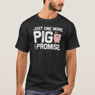 Cute Pig Designs For Men Women Farming Animal Pig T-Shirt