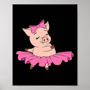 Cute Pig Farming Pink Dancing Dancer Performer Bal Poster