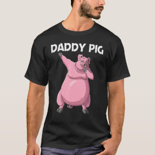 Cute Pig For Men Dad Livestock Animal Food T-Shirt