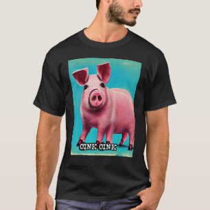 Cute Pig Piggie Oink Oink_10 T-Shirt