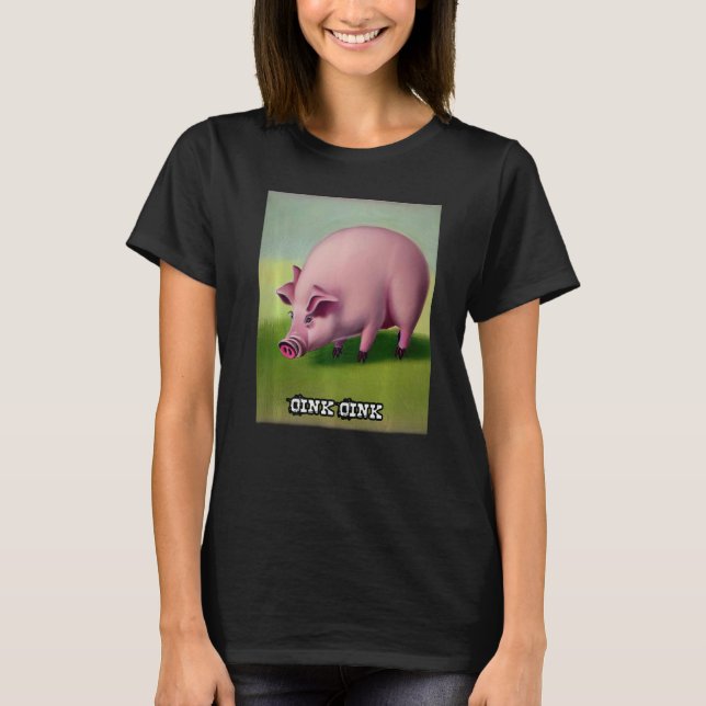Cute Pig Piggie Oink Oink  26 T-Shirt (Front)