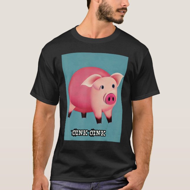 Cute Pig Piggie Oink Oink 40 T-Shirt (Front)