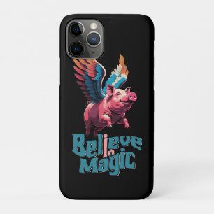 Cute Pig with Colourful wings   Believe in Magic  iPhone 11 Pro Case