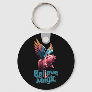 Cute Pig with Colourful wings   Believe in Magic  Key Ring