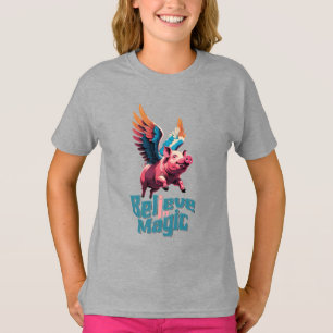 Cute Pig with Colourful wings Believe in Magic T-Shirt