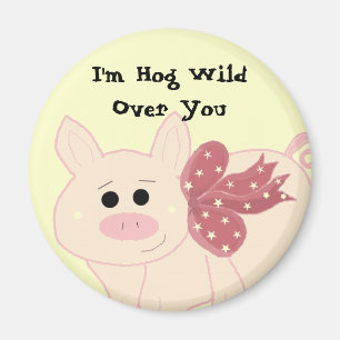Cute Pig with Saying Magnet