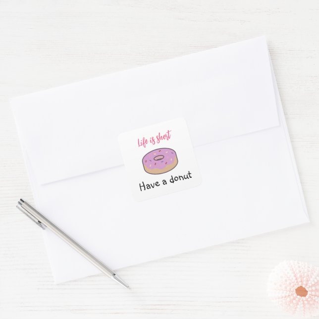 Cute Pink and Black Have A Doughnut  Square Sticker (Envelope)