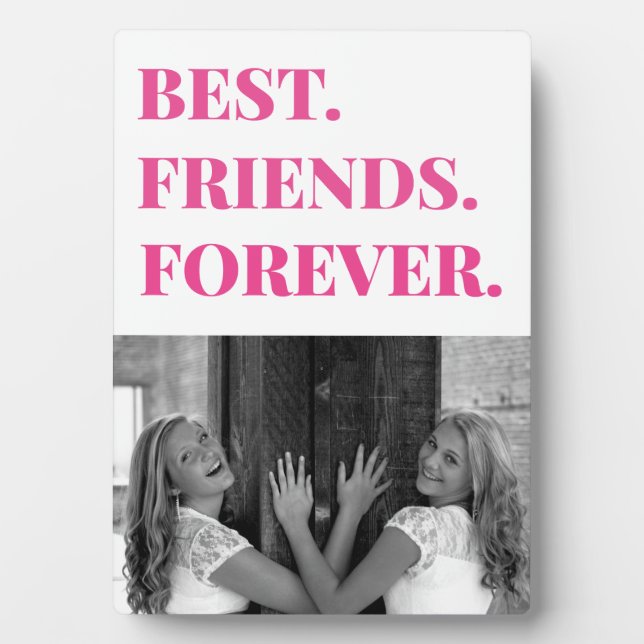 Cute Pink Best Friend BFF Bestie Photo Plaque (Front)