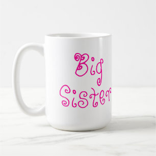 Cute Pink Big Sister Mug