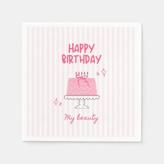 Cute Pink Birthday Cake "Happy Birthday My Beauty" Napkin