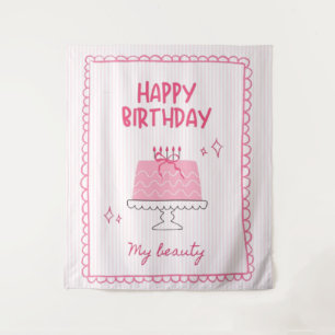 Cute Pink Birthday Cake "Happy Birthday My Beauty" Tapestry