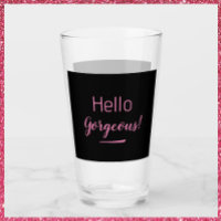 Cute Pink & Black Hello Gorgeous Quote Slogan