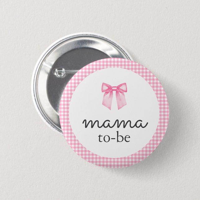 Cute Pink Bow Mama To Be 6 Cm Round Badge (Front & Back)