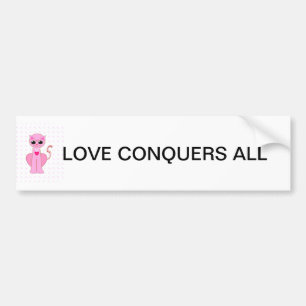 CUTE PINK CAT: LOVE CONQUERS ALL BUMPER STICKER