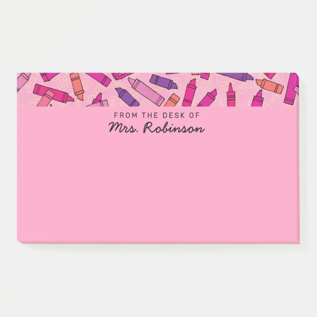 Cute Pink Crayons Teacher From the Desk of 10x6 Post-it Notes (Front)