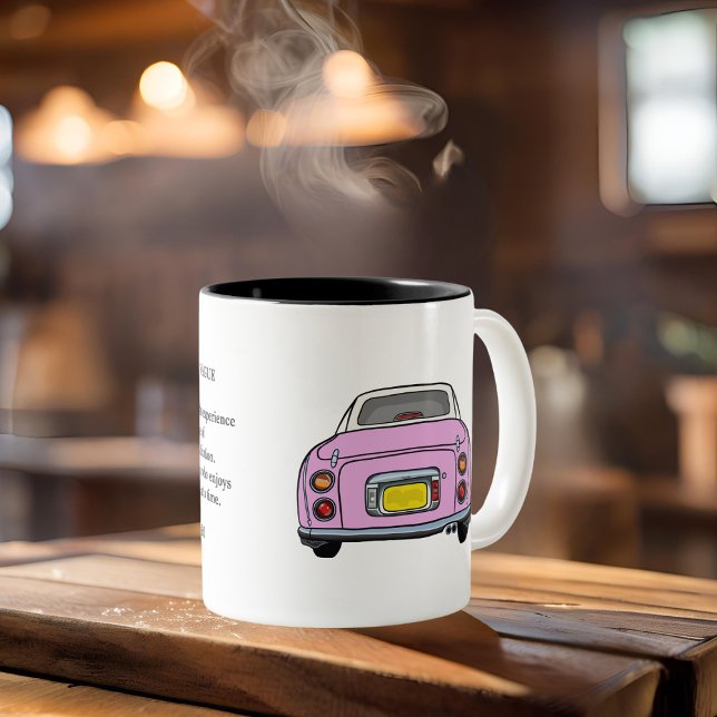 Cute Pink Figaro Car Tokyo Quote Figarations Two-Tone Coffee Mug (Perfect for those that like to savour life one day at a time.)
