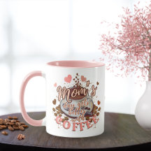 Cute Pink Funny Mum's Day Gets Better With Coffee